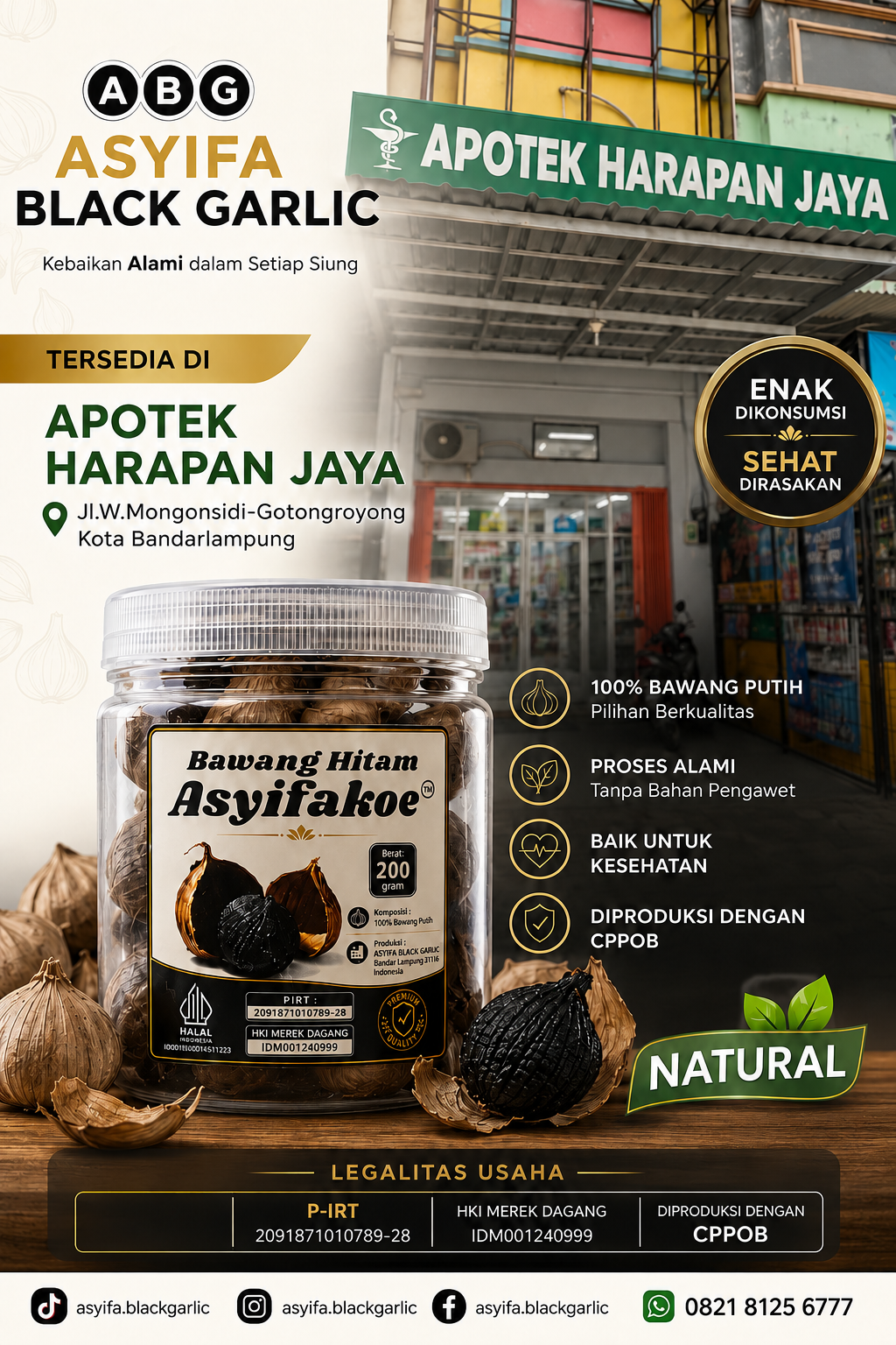 Asyifa Black Garlic tersedia di Apotek Harapan Jaya, Jl. W. Mongonsidi Gotongroyong Bandar Lampung